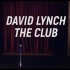 #短瞬#【大卫·林奇：诡异俱乐部 \ David Lynch：The Club】