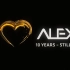 10 Years ALEXA - Still In Love