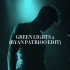 The Chainsmokers - Green Lights 2 (Ryan Patrioo Edit)