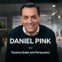 Daniel Pink Teaches Sales and Persuasion