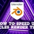iBlender中文版插件教程如何在 Blender 中加快渲染时间Blender