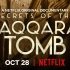 【Netflix纪录片】塞加拉陵墓揭秘.Secrets of the Saqqara Tomb.2020