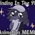 【furry】Grinding In The 90's/Animation MEME