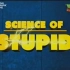 Science of Stupid 第二季(全30期)