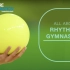 【艺术体操】All about Rhythmic Gymnastics - We are Gymnastics!