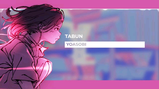 Tabun yoasobi lyrics