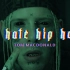 【最新】【中英字幕】I Hate Hiphop--Tom MacDonald