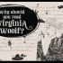 【Ted-ED】作家推荐：弗吉尼亚·伍尔芙 Virginia Woolf