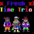 【Xx_fresh_xX time trio】官方全阶OST