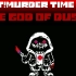 [ 尘埃 三重谋杀 第三阶段 ]dust!murder time trío|the god of dust[phase3