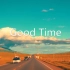 《Good Time》超经典超好听的边走边唱的音乐，几年前的单曲循环。