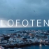 「世界以北」罗弗敦群岛 挪威风光旅拍「4k」