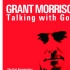 Grant Morrison - Talking With Gods 【英字】