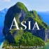【4K】亚洲 - 绝美风景休闲放松影片