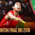 [1080p] 2016里约奥运会羽毛球 决赛 谌龙 vs 李宗伟