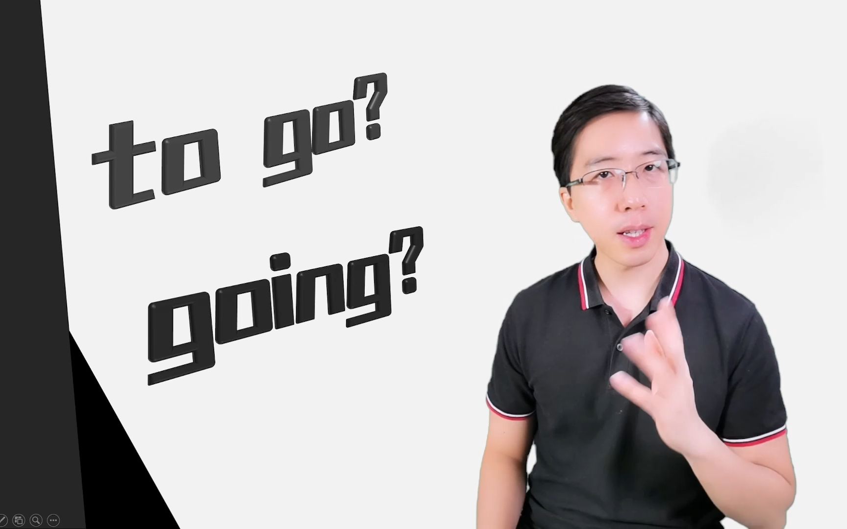 4条惯例说清楚 用不定式to go 还是动名词going？【英语语法】