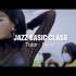 【冰冰Loyal/Jazz/南京Crazy Tempo课堂视频】2021.03.16