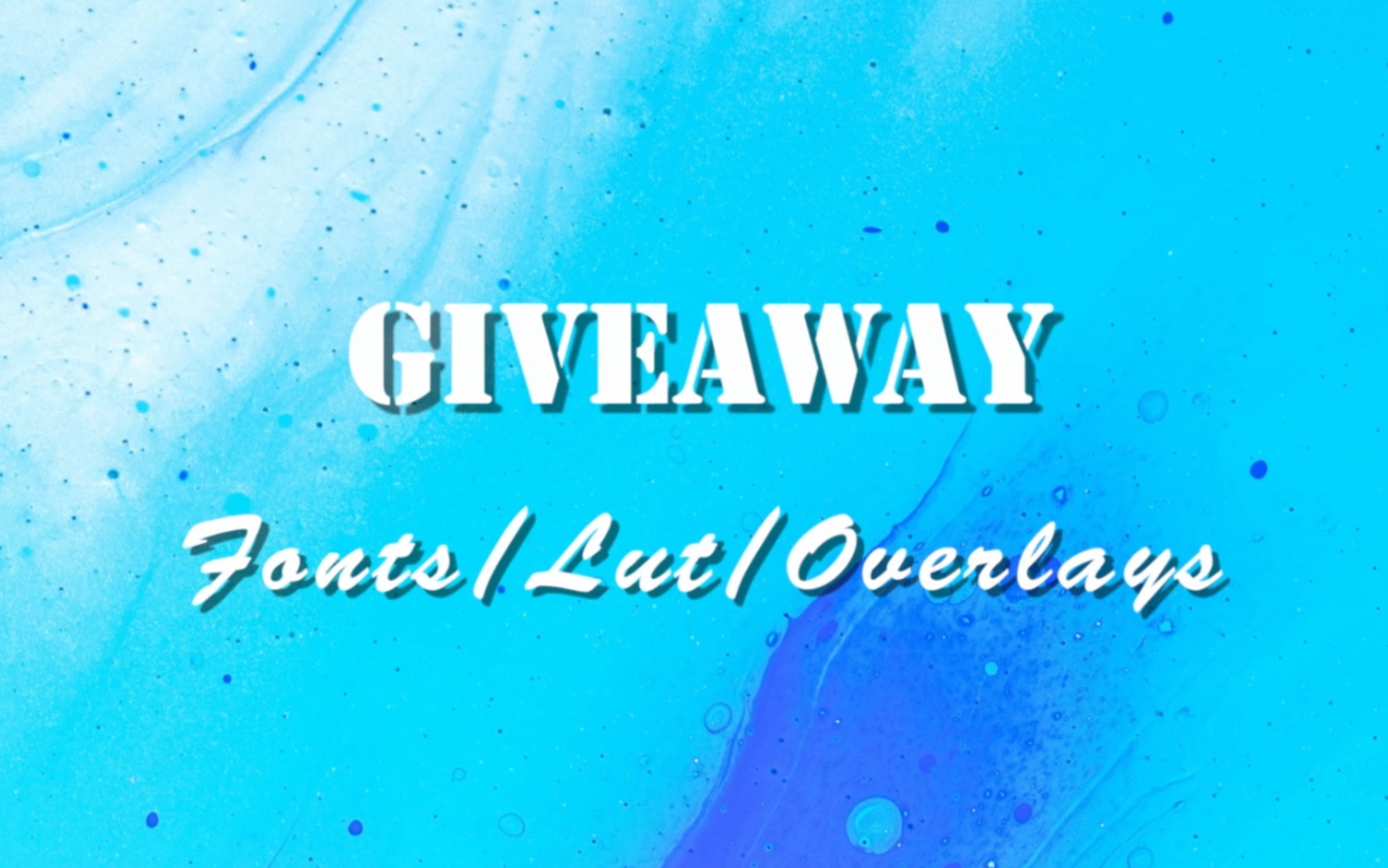 GIVEAWAYⷆonts/Lut/Overlays | 快剪素材哔哩哔哩 (゜゜)つロ 干杯~bilibili