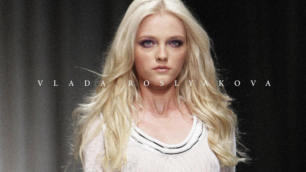 「Models of 2000's era」千禧模特 Vlada Roslyakova | Runway Collection