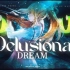 【黑化向】白日梦Delusional Dream