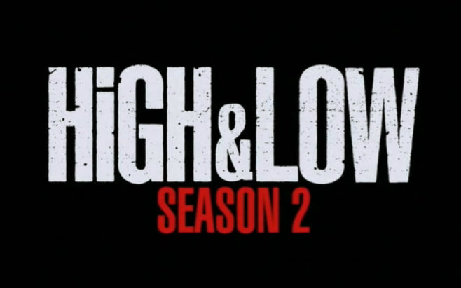 【4月】HiGH&LOW 热血街区 第2季 06【三呆