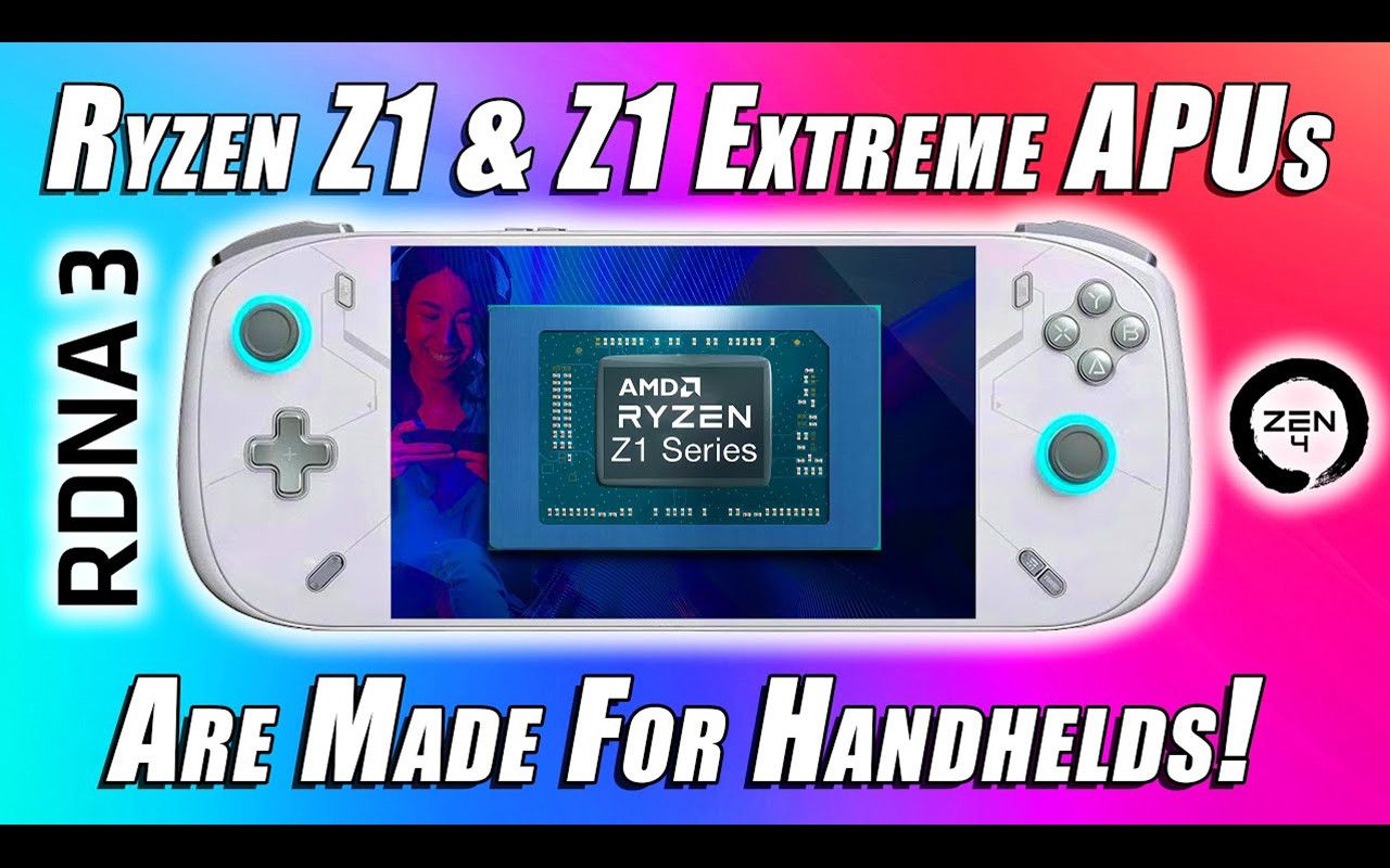 AMD为便携游戏设备打造的锐龙 Z1 & Z1 Extreme APU性能介绍与模拟测试 | 作者：ETA PRIME | 机翻中文