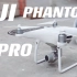 大疆精灵4pro开箱 phantom4pro简单试飞