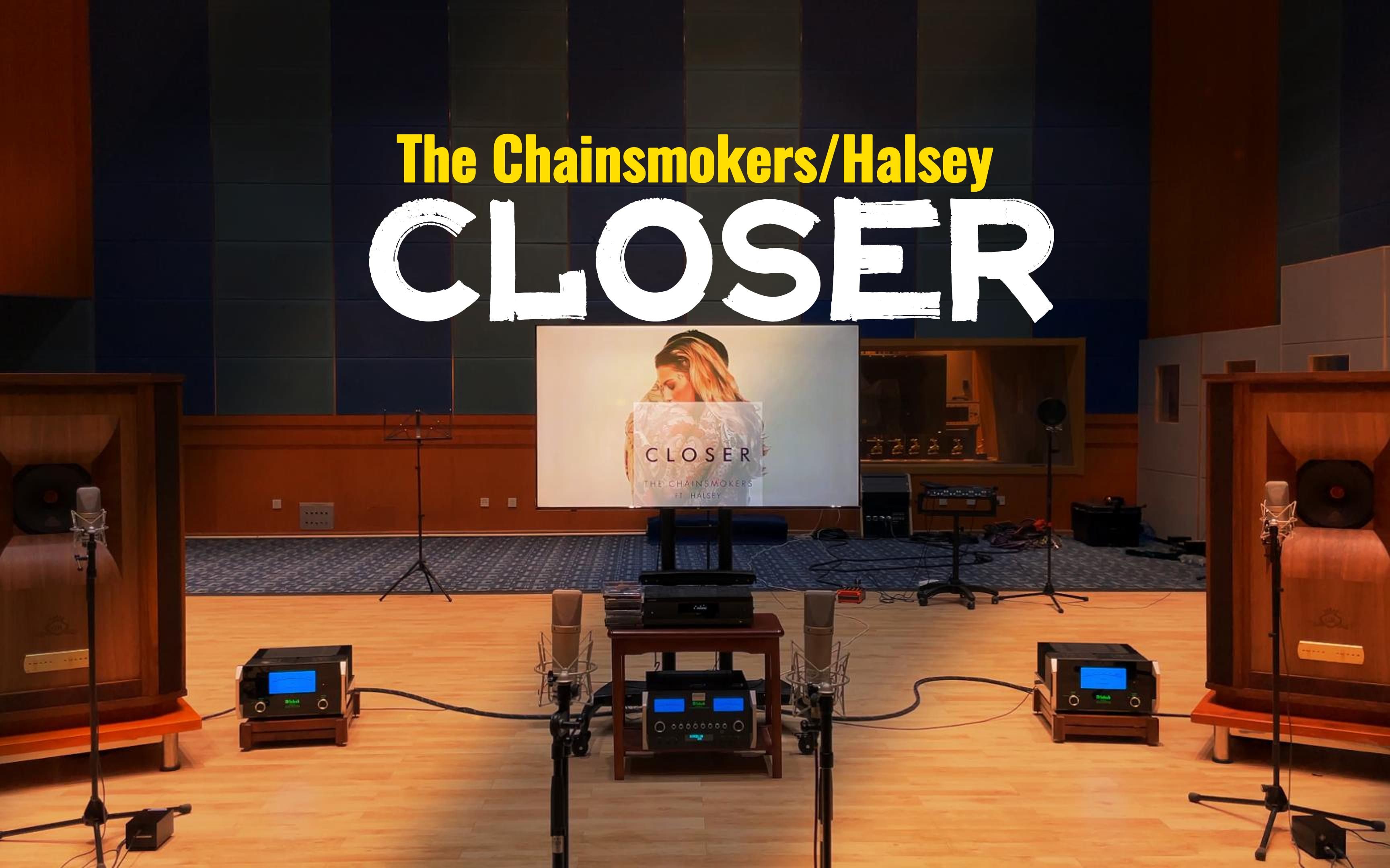 百万级装备听《Closer》- The Chainsmokers/Halsey【Hi-Res】