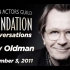 【SAG-AFTRA Foundation 访谈系列】Conversations with Gary Oldman（对话