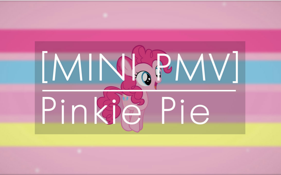 【自制】【mini pmv】pinkie pie