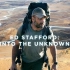 单挑神秘地表 Ed Stafford: Into the Unknown