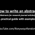 【论文写作】如何写论文摘要 abstract? | How To Write An Abstract In 5 Minu