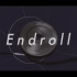 Endroll / 夏代孝明 MV
