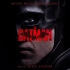 《新蝙蝠侠》原声大碟 | BGM | OST | Soundtrack |