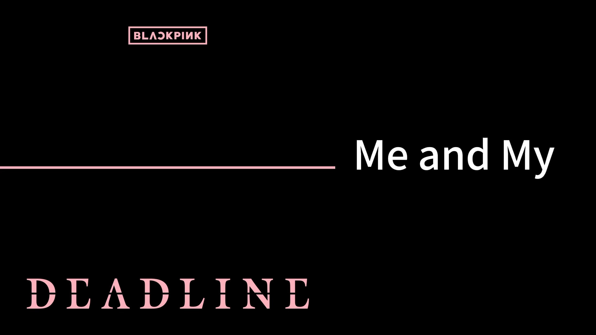 BLACKPINK新专DEADLINE音源