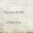 Breathe - Taylor Swift - Lyrics