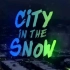 【中字MV】City In The Snow 雪 中 城 市-Jumex