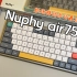 「职场利器」Nuphy air75 搭配MacBook 和iPad 使用更佳