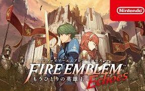 3DS『<em class="keyword">火焰之纹章回响</em>:另一位英雄王』介绍影像