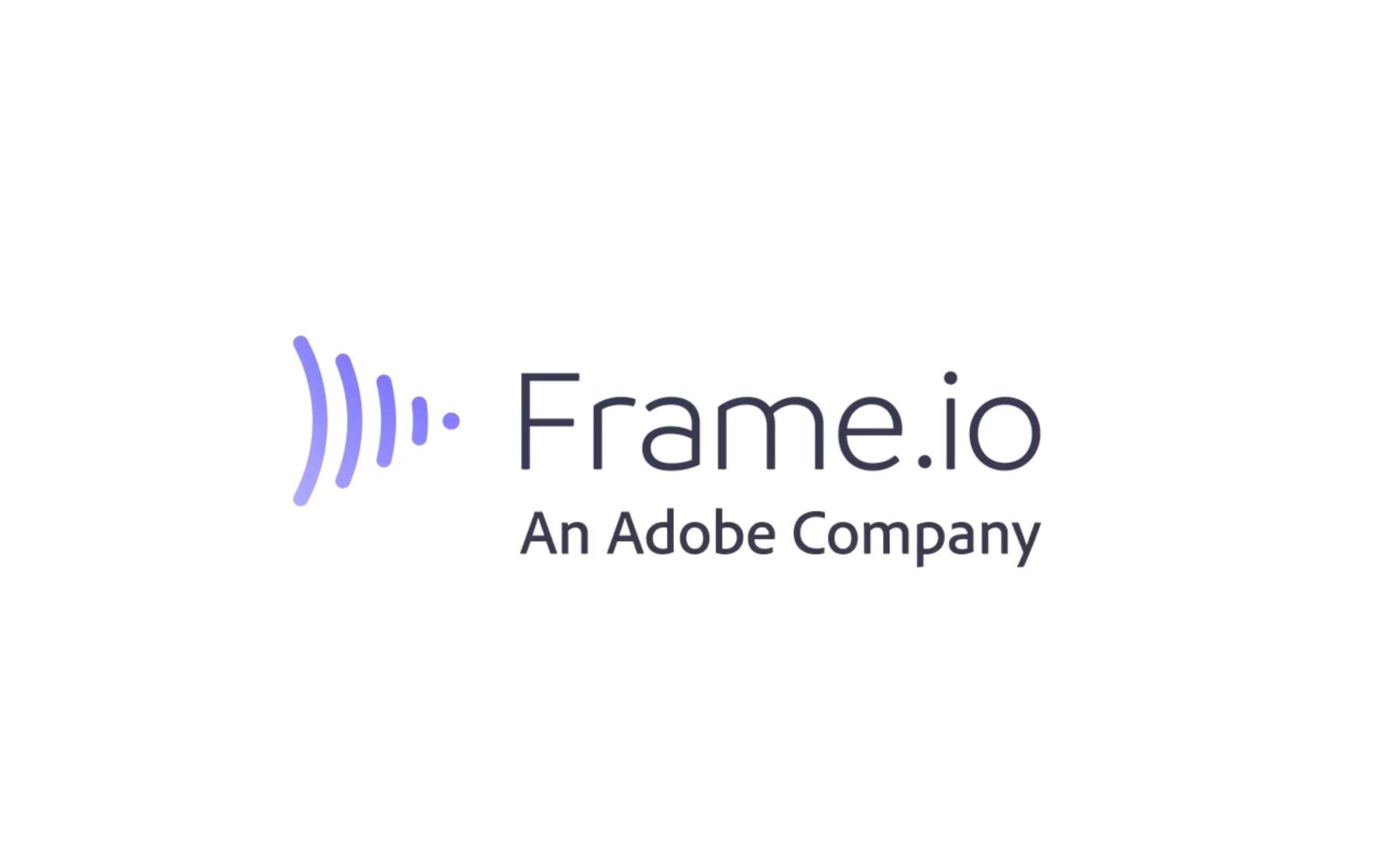 Adobe 完成对 Frame.io 的收购
