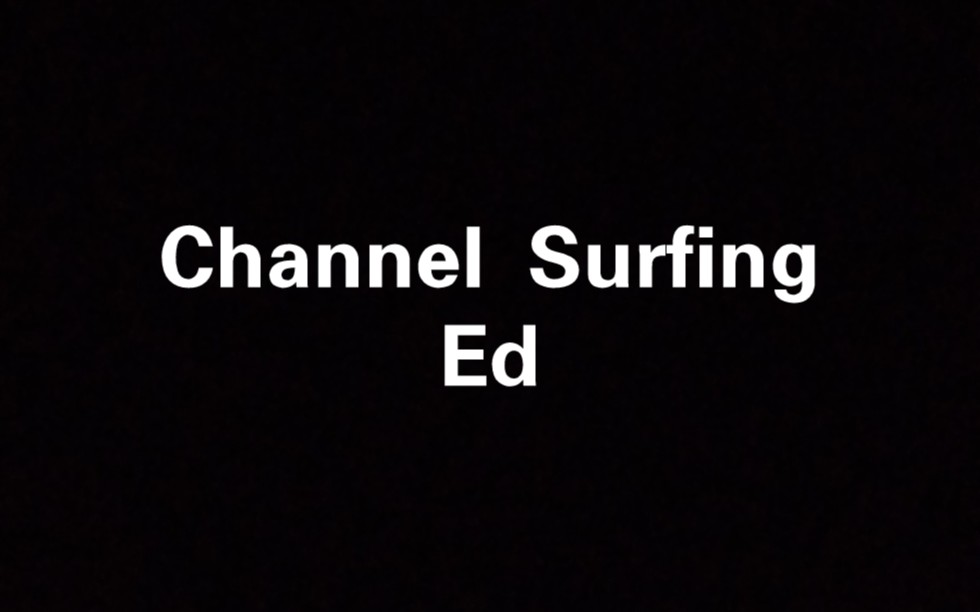 【自留】channel surfing~TOM&Ed