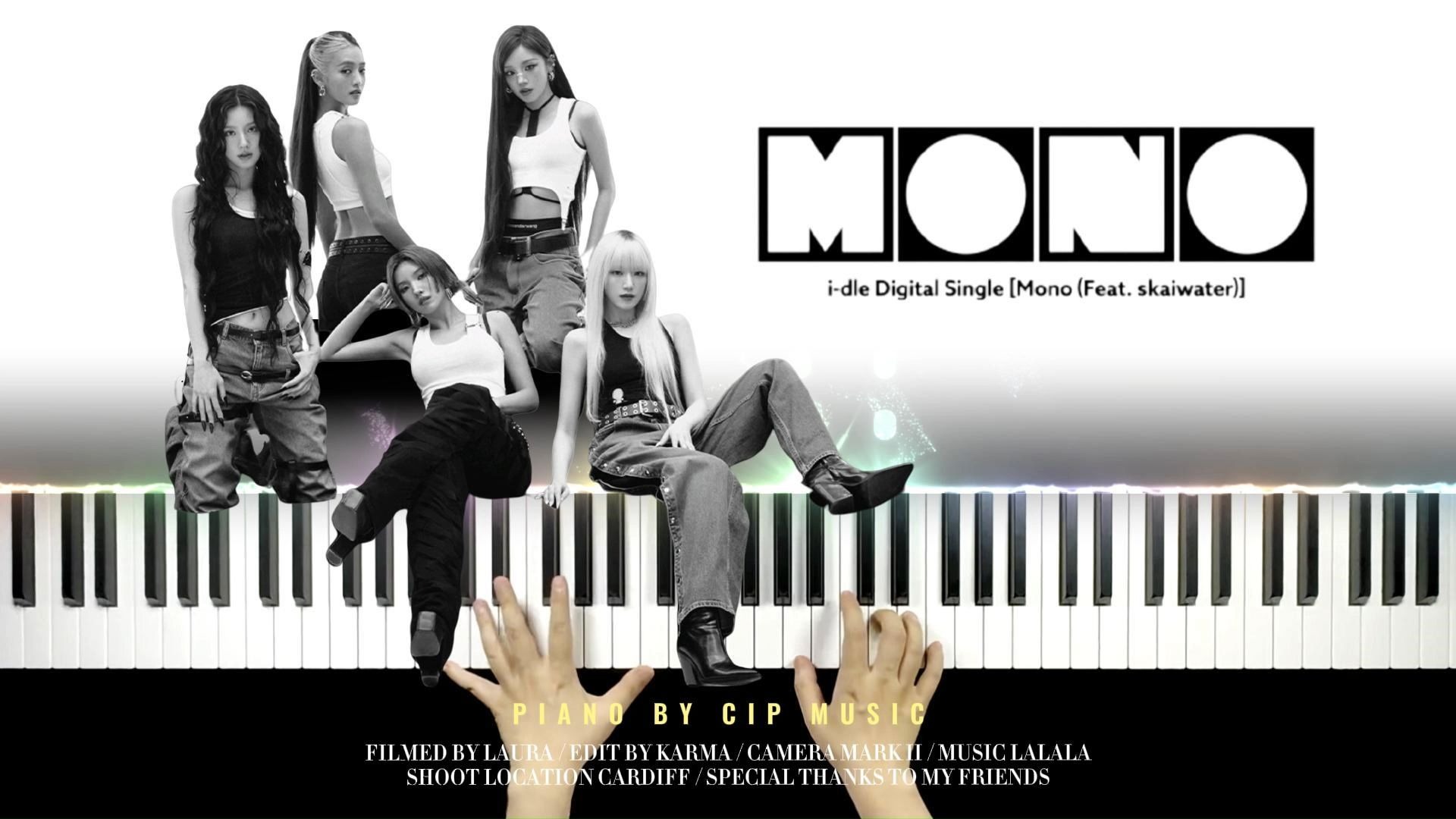 【钢琴】i-dle - Mono 钢琴完整版（附谱）