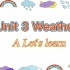 微课-四下 Unit 3 Weather A Let's learn 在故事情境中整体感知核心单词