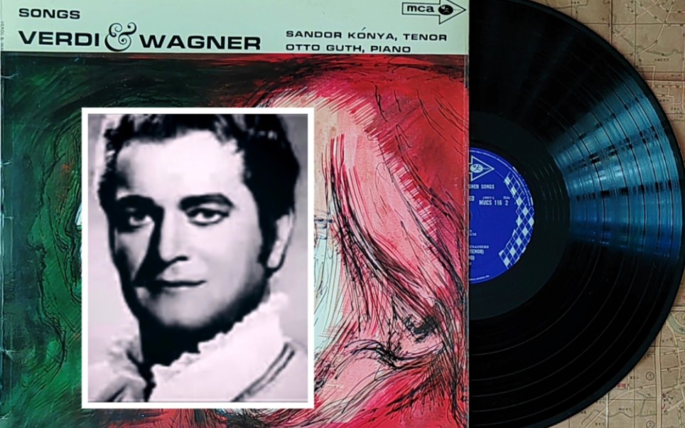 匈牙利男高音Sanders Konya演唱威尔第与瓦格纳艺术歌曲