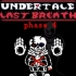 Undertale Last Breath Phase 4 第四阶段音乐