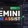 Google的Gemini Code Assist发布(完全免费)：杀手锏取代Copilot和Cursor