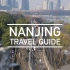【中英双语字幕】南京旅行指南  NANJING, China Travel Guide - Best Things to