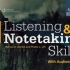 【收藏级】国家地理听力1级别全套精讲 Listening and Notetaking Skills