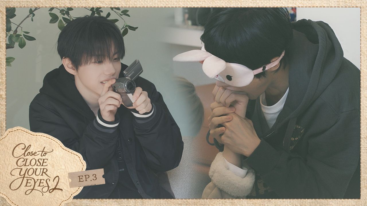 我们明年再来一起玩吧🤙 | CYE的第二次旅行🧳 | CLOSE TO CLOSE YOUR EYES 2 Ep.3