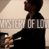 【钢琴】《请以你的名字呼唤我》Mystery of Love 罗曼耶卓